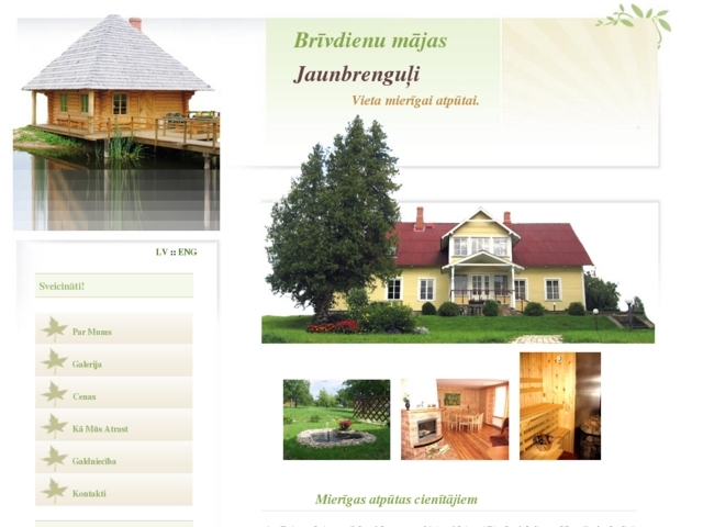 Jaunbrenguļi brīvdienu māja, 